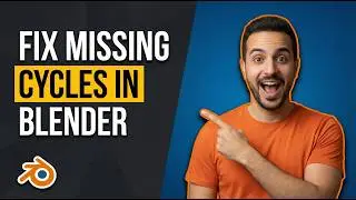 Fix Missing Cycles In Blender (Easy Guide)