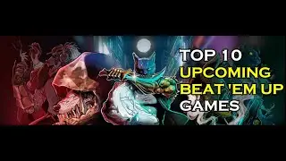 Top 10 Upcoming BEAT 'EM UP INDIE GAMES On PC and Consoles 2022