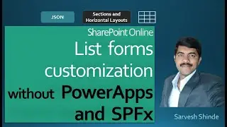 SharePoint Online - Customize List forms without PowerApps or SPFx (using JSON)