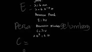 Hitung energi foton yang memiliki panjang ... | Fisika Untuk SM | Kelas 12 | Fisika