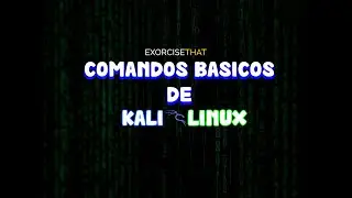 Primeros Pasos   Comandos de Kali Linux Basicos