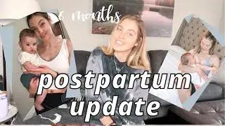 POSTPARTUM UPDATE /// breastfeeding, body image, mental health....