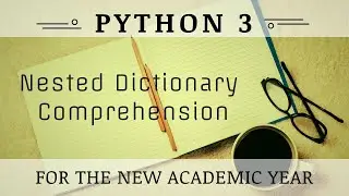 Nested Dictionary Comprehension in Python
