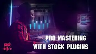 pro mastering with stock plugins