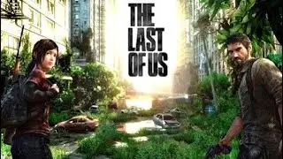 Прохождение THE LAST OF US на высоком #7 небольшие проблемы на(PS4)