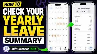 How to Check Your Yearly Leave Taken Summary | Shift Calendar RUIX