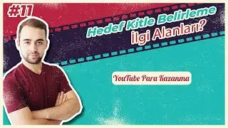 İlgi Alanları, Youtube Para Kazanma