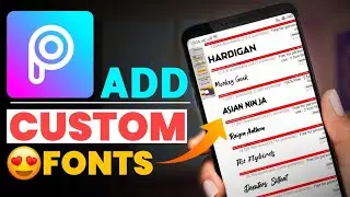 How To Add Custom Fonts In PicsArt | How To Add Fonts In PicsArt | PicsArt Custom Fonts