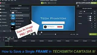 How to save a single frame in Camtasia 9! How can you save a single image in Camtasia 9! 