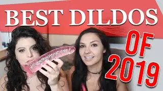Best Dildos of 2019  | Realistic Suction Cup, Double Dong & Giant Dildos | Dildos Reviews