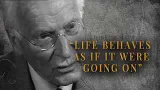 Life and Death - Carl Jung