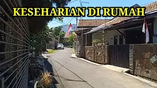 KESEHARIAN DI RUMAH @akangcilok87
