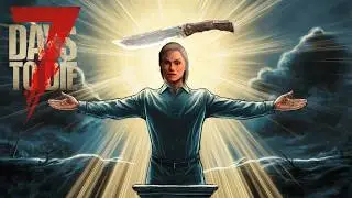 Божественный нож в 7 Days to Die