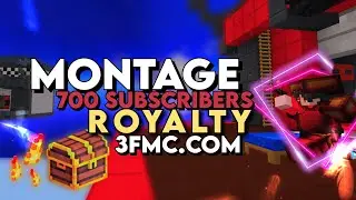 ROYALTY - 700 Subs MONTAGE || 3fmc