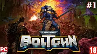 Warhammer 40,000: Boltgun (PC) - Прохождение #1. (без комментариев) на Русском.