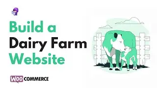 Build and Deploy a Dairy Farm eCommerce Website with WordPress & Lvato