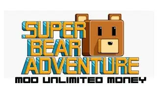 SUPER  BEAR ADVENTURE  MOD  APK