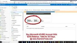 Microsoft Azure $200 Credit & Pay As You Go Account @ www.EarnersToolz.com