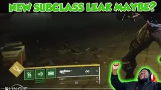 DESTINY 2 | NEW SUBCLASS LEAK?????