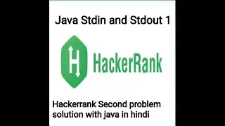 Java Stdin and Stdout I problem solution with java in hindi