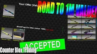 Counter Blox Trading | Road to 1M #1