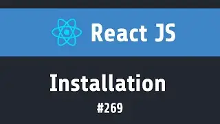 269 React JS Project Setup installation | Learn react basics | ReactJS Hindi Coding Tutorials