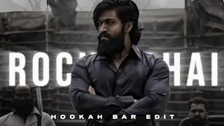 ROCKY BHAI SPECIAL EDIT STATUS || HOOKAH BAR EDIT || MG7 MUKUL