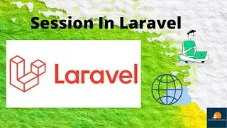Session In Laravel