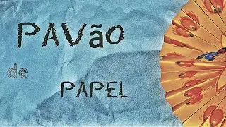 Como fazer um pavão