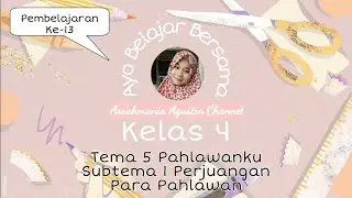 Pembelajaran Ke 13  | Tema 5 Pahlawanku, Materi IPA Sifat-sifat Cahaya Kelas 4