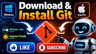 Git Installation Tutorial for Beginners 2026 | Windows + Mac Setup 🚀