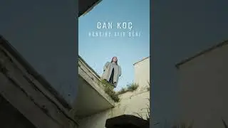 Can Koç - Kendine Ayır Beni 