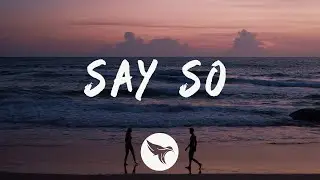 Doja Cat - Say So (Lyrics) feat. Nicki Minaj