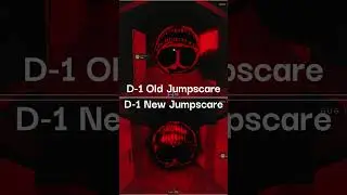 Rooms: Found Footage D-1 Jumpscare Comparison