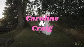 Caroline & Craig Wedding Teaser Trailer.