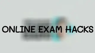 ONLINE EXAM HACKS