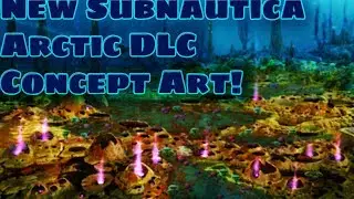 New Subnautica Arctic DLC Concept Art!