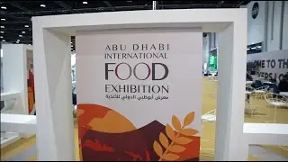 Highlight from Abu Dhabi International Food Exhibition || Covered by Rose Filmz