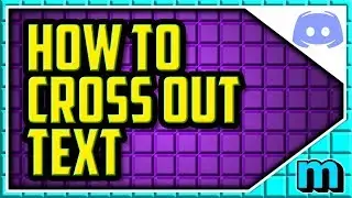 HOW TO CROSS OUT TEXT ON DISCORD 2019 (QUICK & EASY) - How to strikethrough on Discord.