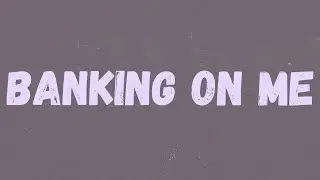 Gunna - Banking On Me (Lyrics) “She Bankin' On Me, I'm The Bank”
