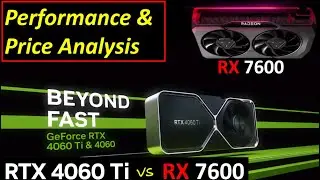 RTX 4060 Family vs the RX 7600 - Who Wins?