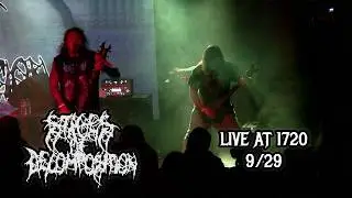 Stages of Decomposition - Live at 1720 on 9/29