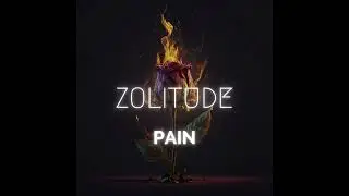 Zolitude - Pain