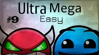 Ultra Mega Easy Demon Level #9 - Geometry Dash [2.0] - iZedik