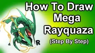 How To Draw Mega Rayquaza Step By Step
