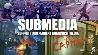 Support Independent Anarchist Media