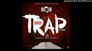 Rich The Kid Ft. Migos - Trap