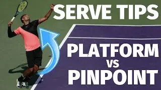 Tennis Serve - Pinpoint vs Platform Stance - Which Stance Is Better?
