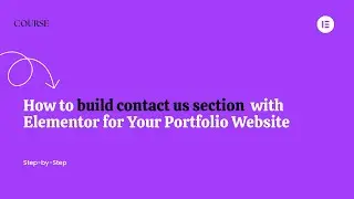 How to Build Contact Us Section in WordPress with Elementor + Contact Form 7 (Step by Step Guide)