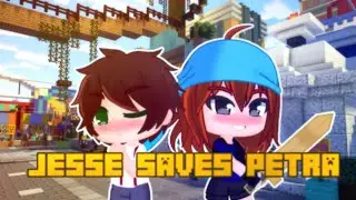 Jesse saves Petra Full (remake part 1 gcm)